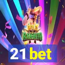 21 bet
